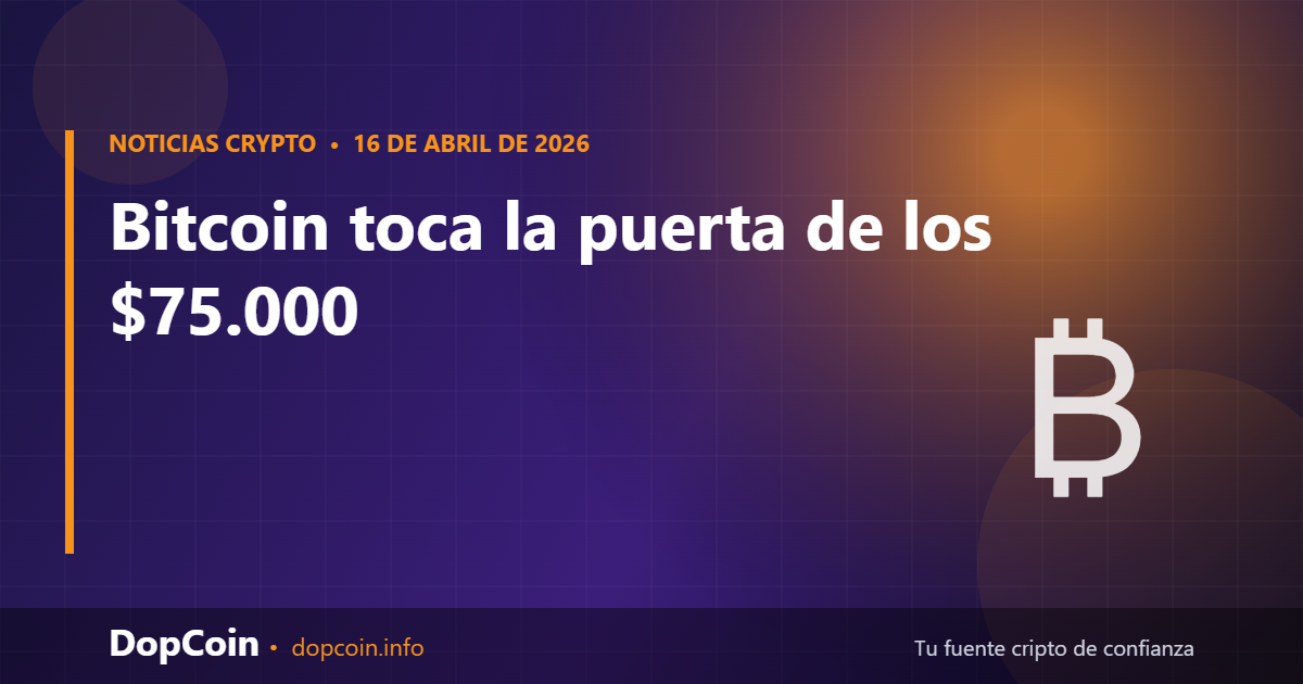 Bitcoin toca la puerta de los $75.000: hoy llega el examen que el mercado lleva semanas esperando